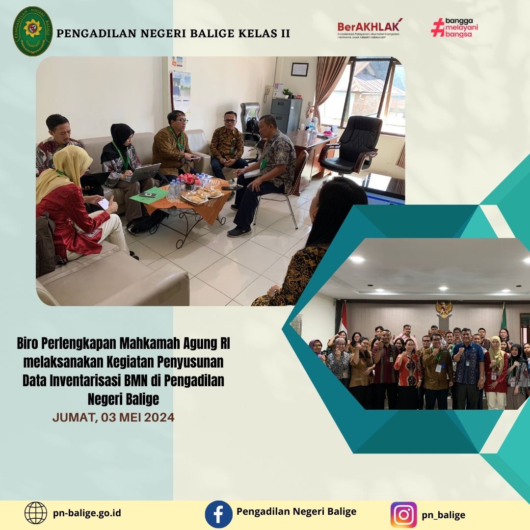 Biro Perlengkapan Mahkamah Agung RI melaksanakan Kegiatan Penyusunan Data Inventarisasi BMN di Pengadilan Negeri Balige